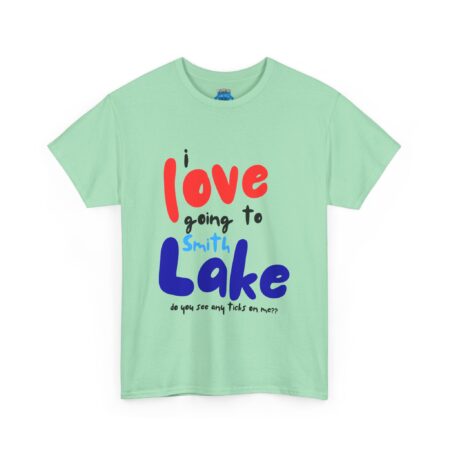 I Love Going to Smith Lake - Tick T-Shirt - Image 31