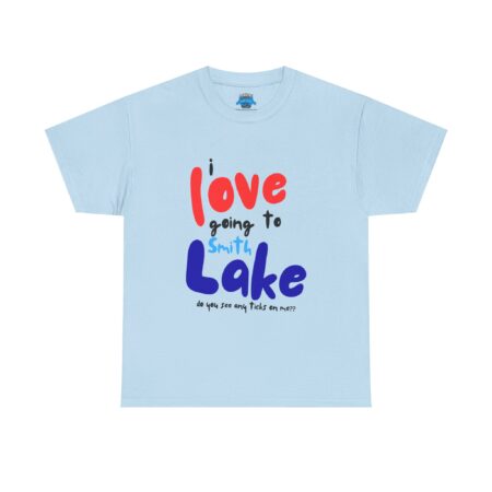 I Love Going to Smith Lake - Tick T-Shirt - Image 34