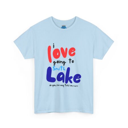 I Love Going to Smith Lake - Tick T-Shirt - Image 31